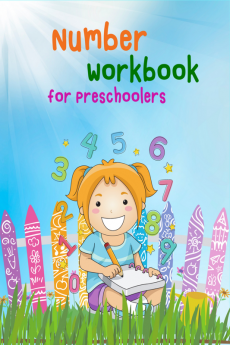 Number Workbook for Preschoolers : Preschool Numbers Tracing|Counting Practice for Kids| Learn How to Write Numbers| Number Coloring Book for Toddlers| Pre K Workbook Age 4 Math|