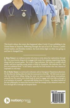 The Pandemic Redemption : True Accounts from Two Frontline Workers