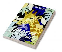 Giraffe Coloring Book : Giraffe Book For Children