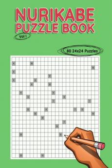 Nurikabe Puzzle Book 24x24 Vol I : 80 24x24 Puzzles to Solve Great for Kids Teens Adults &amp; Seniors Logic Brain Games Stress Relief &amp; Relaxation 8.5” x 11”