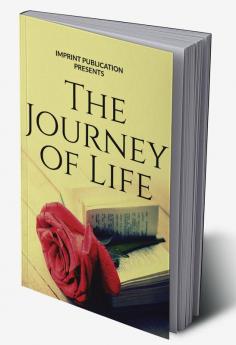 The Journey of Life