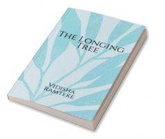 The Longing Tree