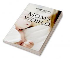 Mom's World