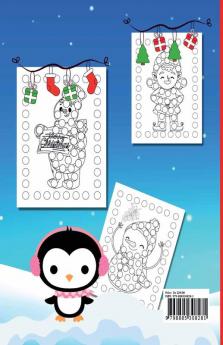 Christmas Dot Markers Book : Easy Guided BIG DOTS | Christmas Gift For Kids Ages 1-3 2-4 3-5 Toddler Preschool |Paint Daubers Marker| Preschool Kindergarten Activities | |Children Activity Book