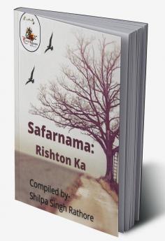 Safarnama: Rishton ka / सफरनामा: रिश्तों का