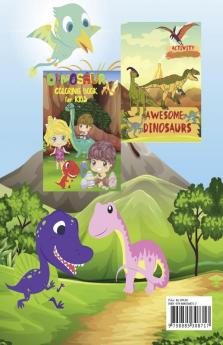 Dinosaurs My Big First Book of Activity and Coloring Ages 5-8 : Amazing Dinosaurs Activity Book for Kids Ages 5-8 | Children Dinosaur Workbook: Mazes Word Search Dot to Dot Sudoku How to Draw a...