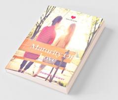 Maturity Of Love (English): The Era of Love