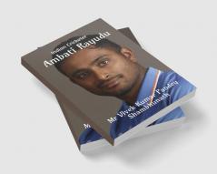 Ambati Rayudu : Indian Cricketer