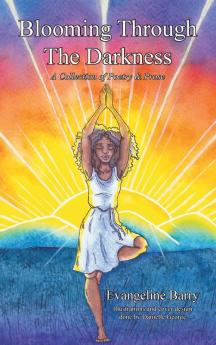 Blooming Through The Darkness