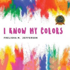 I KNOW MY COLORS