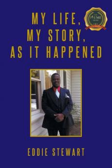 My Life My Story As it Happened