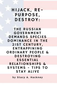 Hijack Re-purpose Destroy