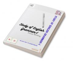 Study of English Grammar-I : Essay Writing