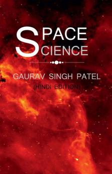 Space Science / अंतरिक्ष विज्ञान
