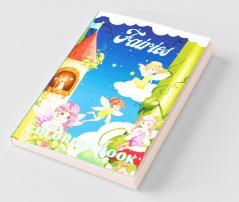 Fairies Coloring Book : For Kids With Mythical Fantasy Fairy Tale Designs And Beautiful Flowers Coloring Pages