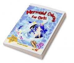 Mermaid Coloring for Girls : Magnificent Mermaids Coloring BookCreative Haven Coloring Books/Ages 4-8