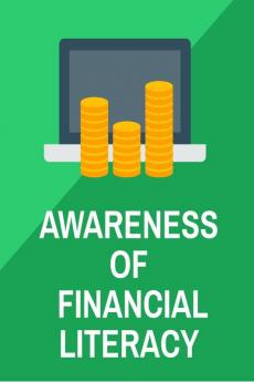AWARENESS OF FINANCIAL LITERACY