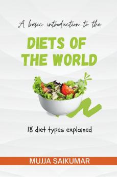 Diets of the World : 18 diets explained