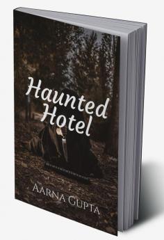 Haunted Hotel