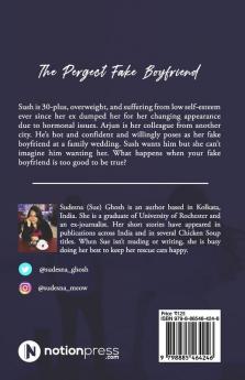 The Perfect Fake Boyfriend : A feel-good romance novella