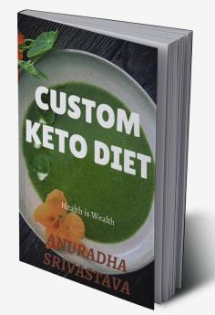 Custom Keto Diet