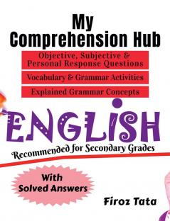 My Comprehension Hub : Objective Subjective and Personal Response Questions Vocabulary and Grammar Activities Explanation of Grammar Concepts &amp; Solved Answers