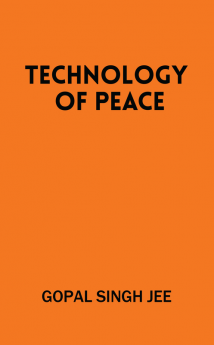 Technology of Peace