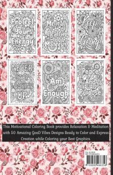 Motivational Coloring Book For Adults You Deserve Good Things Motivational & Inspirational Coloring Pages For Stress Relief & Relaxation With Quotes ... | Simple Large Motivational Coloring G...