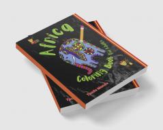 Africa Coloring Book for Adults : African Designs Coloring Book of People Landscapes and Animals of Africa