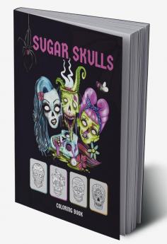 Sugar Skulls Coloring Book : Stress Relieving Skull Designs for Adults Relaxation Easy Patterns for Anti-Stress