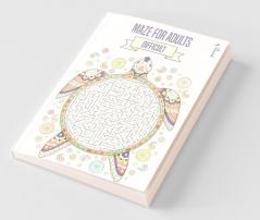 Maze For Adults Difficult : Maze Puzzle Book For Adults|150 Difficult Mazes And Labyrinth| Big Book Of Mazes For Adults | Can You Escape The Maze?