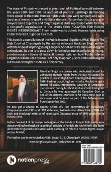Justice Through Public Interest Litigations : -