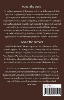 Smart Agriculture: Machine Learning Based Techniques For Soil Classification And Yield Prediction