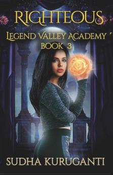 Righteous : Legend Valley Academy