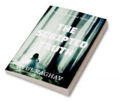 The Scripted truth : Earesha's Fate 2.0