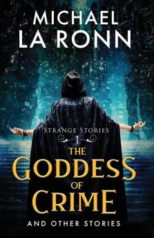 The Goddess of Crime and Other Stories