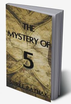 The Mystery of 5