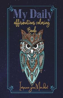 My Daily Affirmations Coloring Book