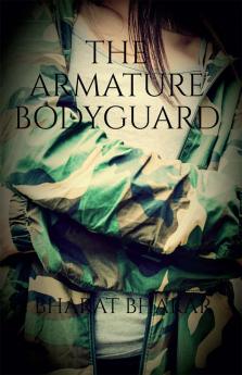 The Armature Bodyguard