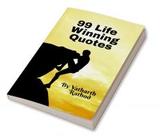 99 Life Winning Quotes