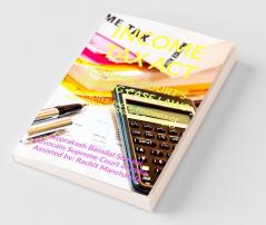 Income Tax Act- Supreme Court’S Leading Case Laws : Case Notes- Facts- Findings Of Apex Court Judges And Citations