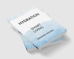 HYDRATION : SMART LIVING