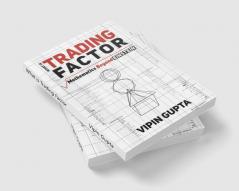 What is Trading Factor : Mathematics Beyond Einstein