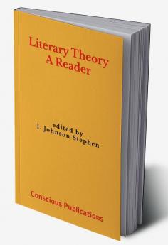 Literary Theory: A Reader