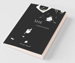 She: A Collection Of Poems
