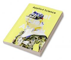 Applied Science : What Lies Ahead?