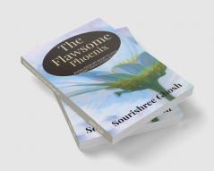 The FLAWSOME PHOENIX : Poems to connect your heart to mine and then call it home.
