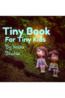 Tiny Book : For Tiny Kids
