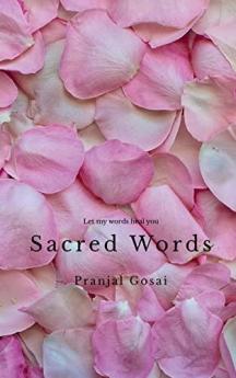 Sacred words : Let my words heal you
