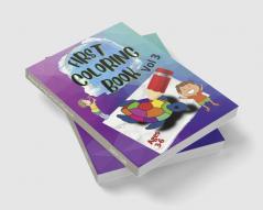 First Coloring Book vol3 : For Kids Vol 3